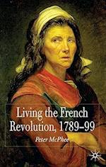 Living the French Revolution, 1789-1799