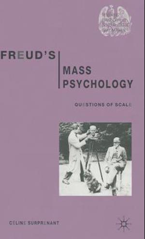 Freud's Mass Psychology