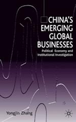 China’s Emerging Global Businesses