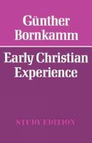 Early Christian Experience