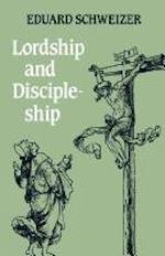Lordship and Discipleship