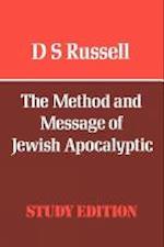 The Method and Message of Jewish Apocalyptic