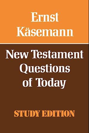 New Testament Questions for Today