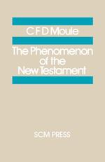 The Phenomenon of the New Testament