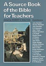 A Source Book of the Bible for Teachers