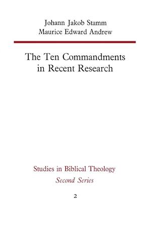 The Ten Commandments in Recent Research