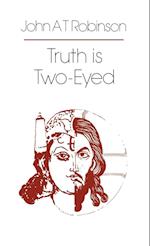 Truth Is Two-Eyed