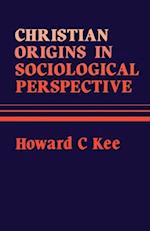 Christian Origins in Sociological Perspective