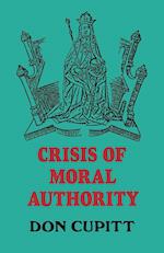 Crisis of Moral Authority