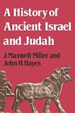 A History of Ancient Israel and Judah