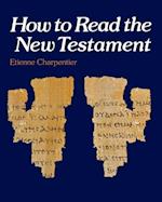 How to Read the New Testament