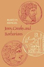 Jews, Greeks and Barbarians