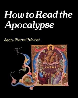 How to Read the Apocalypse