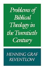 Problems of Biblical Theology in the Twentieth Century