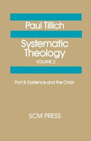 Systematic Theology Volume 2