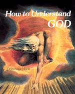 How to Understand God