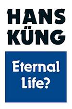 Eternal Life?