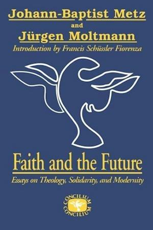 Faith and the Future