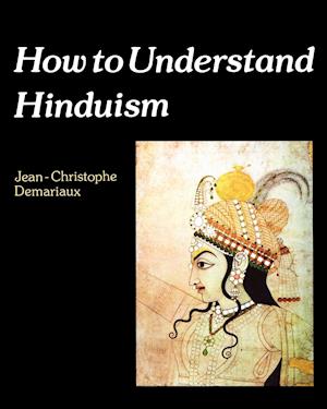 How to Understand Hinduism