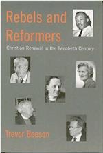 Rebels and Reformers