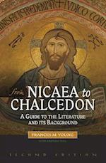 From Nicaea to Chalcedon: A Guide to the Literature and Its Background 