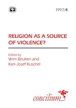 Concilium 1997/4 Religion as a Source of Violence