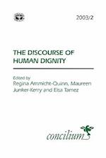 Concilium 2003/2 the Discourse of Human Dignity