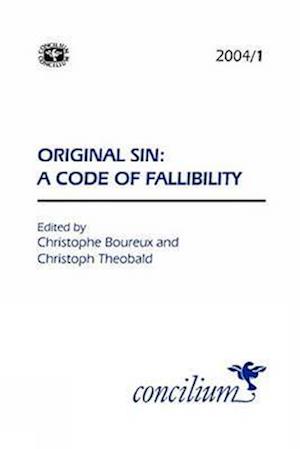 Concilium 2004/1 Original Sin: A Code of Fallibility