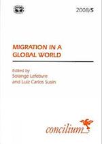 Concilium 2008/5 Migration in a Global World