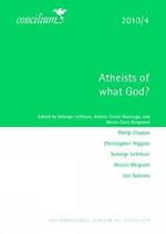Concilium 2010/4 Atheists of What God?