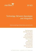 Technology 2019/3: Between Apocalypse and Integration 