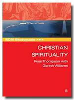 SCM Studyguide Christian Spirituality 