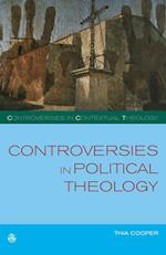 Controversies in Political Theology