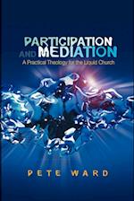 Participation and Meditation