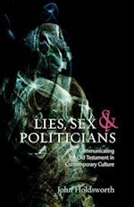 Lies, Sex and Politicians
