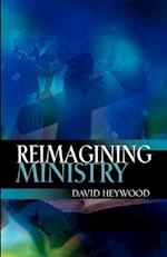 Reimagining Ministry