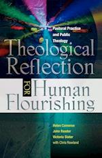 Theological Reflection for Human Flourishing