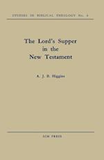 The Lord's Supper in the New Testament