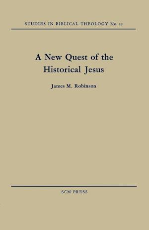 A New Quest of the Historical Jesus