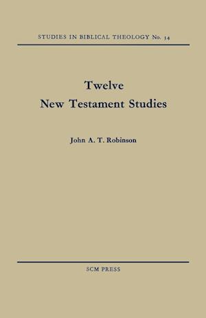 Twelve New Testament Studies