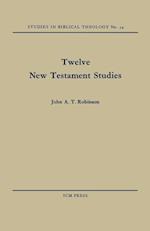 Twelve New Testament Studies