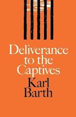 Deliverance to the Captives