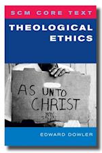 SCM Core Text Theological Ethics
