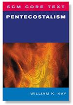 SCM Core Text Pentecostalism