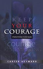 Keep Your Courage