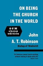 On Being the Church in the World