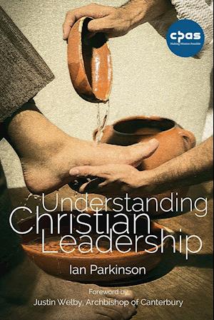 Understanding Christian Leadership