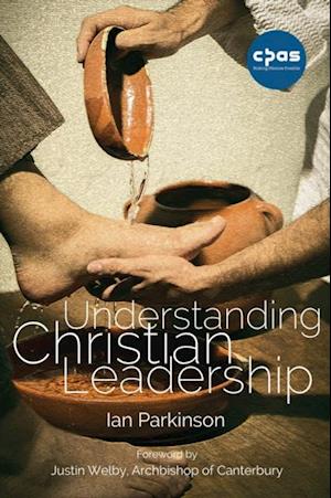 Understanding Christian Leadership