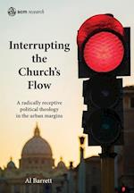 Interrupting the Church's Flow
