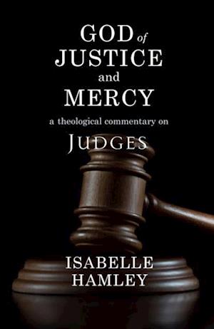 God of Justice and Mercy